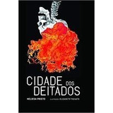 Livro Cidade Dos Deitados Heloisa Prieto
