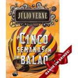 Livro Cinco Semanas Em Um Balão Júlio Verne Principis