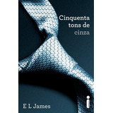 Livro Cinquenta Tons De Cinza