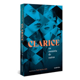Livro Clarice Na Memória De Outros