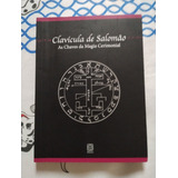 Livro Clavícula De Salomão As Chaves Da Magia Cerimonial