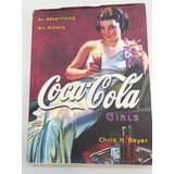 Livro Coca-cola Girls Chris H. Beyer Texto Inglês Pinup Leia