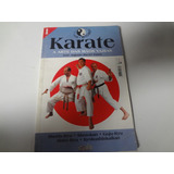 Livro Coleção Artes Marciais Karate Vol 1