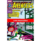 Livro Coleção Clássica Marvel Vol 33 Vingadores Vol 04
