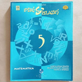 Livro Coleção Ideias Relações 5 Matemática Cláudia Miriam Tosatto Edilaine Pilar F Peracchi Violeta M Estephan Manual Prof