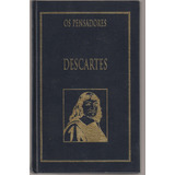 Livro Coleção Os Pensadores Descartes Editora Nova Cultural Capa Dura Em Português 1999