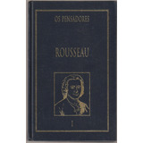 Livro Coleção Os Pensadores Rousseau Vol 1 Editora Nova Cultural Capa Dura Em Português 1999