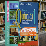 Livro Coleção Química Meio Ambiente Cidadania Tecnologia Volume 1 Martha Reis 2010 