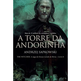 Livro Coleção The Witcher A Torre Da Andorinha Vol 6