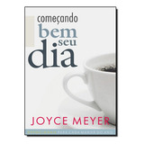 Livro Comecando Bem O Seu Dia Devocional