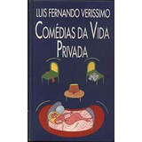 Livro Comédias Da Vida Privada Luis Fernando Verissimo 1998 