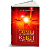 Livro Comei Da Minha