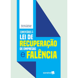 Livro Comentários À Lei De Recuperação De Empresas E Falência Marcelo Barbosa Sacramone 00 