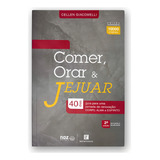 Livro Comer Orar Jejuar Cellen Giacomelli Letra Falada