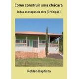Livro Como Construir Uma Chácara