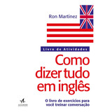 Livro Como Dizer Tudo