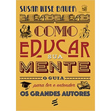 Livro Como Educar Sua
