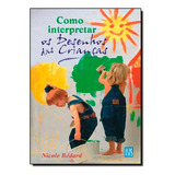 Livro Como Interpretar Os