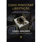 Livro Como Ministrar Libertacao