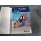 Livro Como Não Escrever Um Artigo Médico