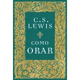 Livro Como Orar De