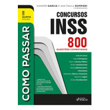 Livro Como Passar Em Concursos Do Inss 800 Questões Coment