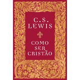 Livro Como Ser Cristao