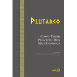 Livro Como Tirar Proveito
