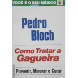 Livro Como Tratar A
