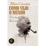 Livro Como Vejo O Mundo Coleção Clássicos De Ouro