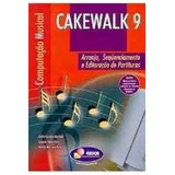 Livro Computação Musical Cakewalk 9