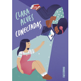 Livro Conectadas   Clara Alves   Lacrado C  Nota Fiscal