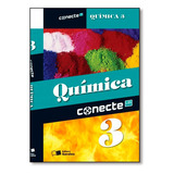 Livro Conecte Quimica Vol 3 Ensino Medio