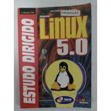 Livro Conectiva Linux 5 0 Estudo Dirigido C 02397