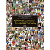 Livro Conhecimento Popular De Plantas Medicinais sul Bahia