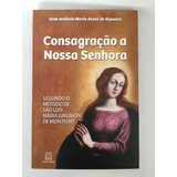 Livro Consagracao A Nossa