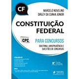 Livro Constituição Federal Para Concursos Doutrina Jurisprudência E Questões De Concursos Marcelo Novelino E Dirley Da Cunha Júnior 2017 