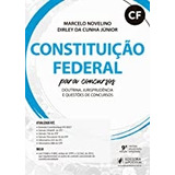 Livro Constituição Federal Para Concursos Doutrina Jurisprudencia E Questões De Concursos Marcelo Novelino E Dirley Da Cunha Júnior 2018 