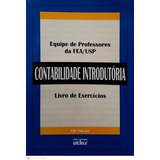 Livro Contabilidade Introdutória: Livro De Exercícios (10ª Ed) - Sem Autor [2007]