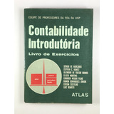 Livro Contabilidade Introdutória Livro De Exercícios Sérgio De Iudícibus 3ª Edição Editora Atlas S.a. - D1