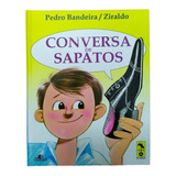 Livro Conversa De Sapatos