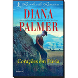 Livro Corações Em Fúria Rainha Do Romance 77 Diana Palmer Editora Harlequin livro De Bolso 2017