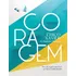 Livro Coragem