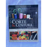 Livro Corte E Costura A Técnica Da Produção De Roupas Passo
