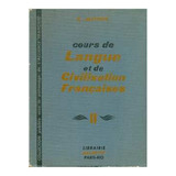 Livro Cours De Langue Et De Civilisation Françaises 2 G Mauger 1953 