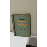Livro Cours De Langue Et De Civilisation Françaises 2 Volumes G Mauger 1969 
