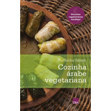 Livro Cozinha Arabe Vegetariana