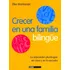 Livro Crecer En Una Familia Bilingue De Elke Montanari
