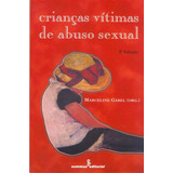 Livro Criancas Vitimas De Abuso Sexual