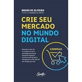 Livro Crie Seu Mercado